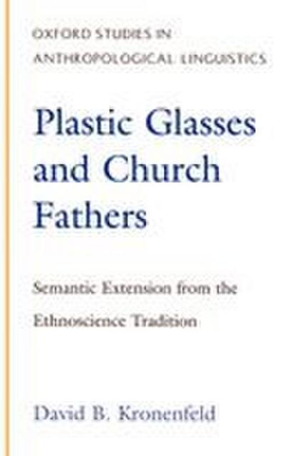 Plastic Glasses and Church Fathers