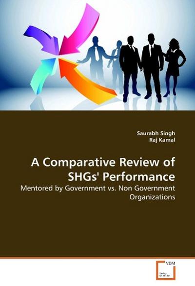 A Comparative Review of SHGs’ Performance