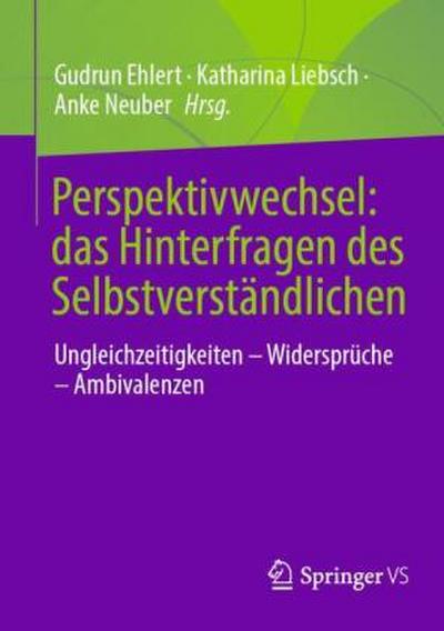 Perspektivwechsel: das Hinterfragen des Selbstverständlichen