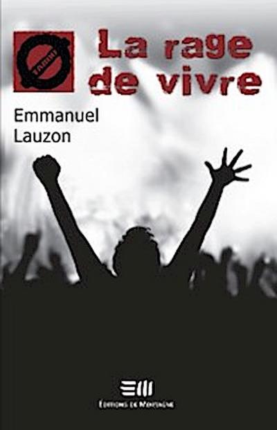 La rage de vivre