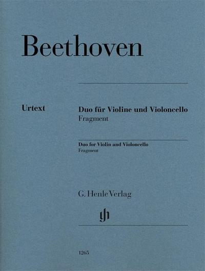 Ludwig van Beethoven - Duo für Violine und Violoncello, Fragment