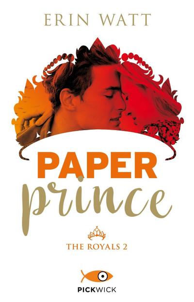 Watt, E: Paper prince. The Royals