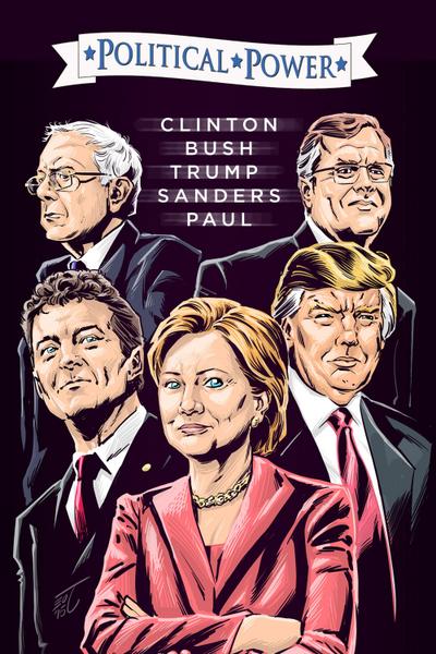 Political Power: Election 2016: Clinton, Bush, Trump, Sanders, & Paul