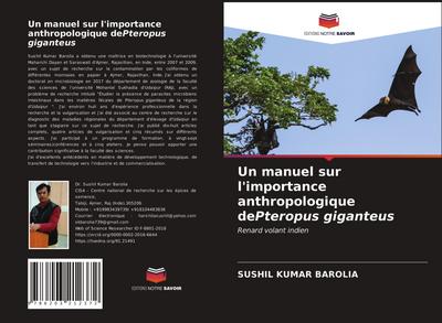 Un manuel sur l’importance anthropologique dePteropus giganteus