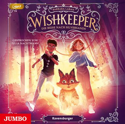 Wishkeeper 2 - Die Reise nach Silversands