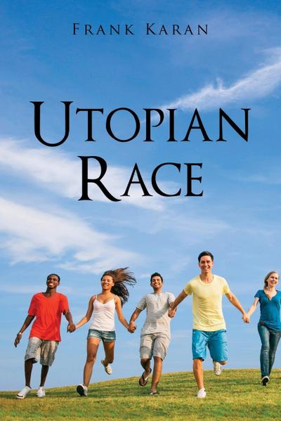Utopian Race