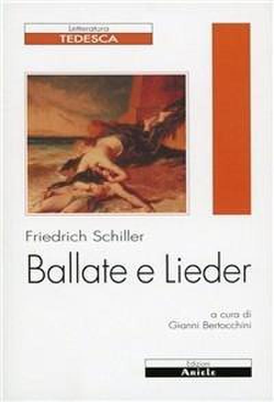 Ballate e Lieder. Testo tedesco a fronte