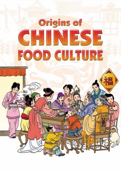 Origins of Chinese Food Culture