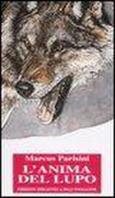 L’ anima del lupo