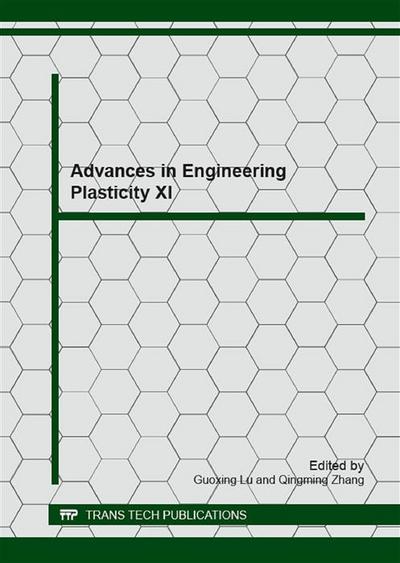 Advances in Engineering Plasticity XI