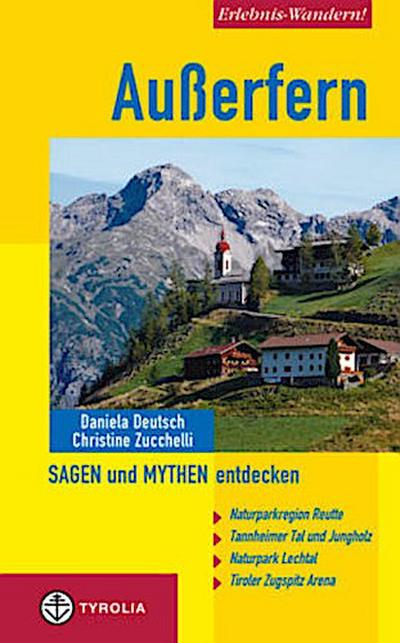 Erlebnis-Wandern! Außerfern - Sagen und Mythen entdecken