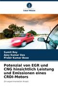 Potenzial von EGR und CNG hinsichtlich Leistung und Emissionen eines CRDI-Motors