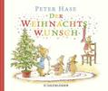 Peter Hase - Der Weihnachtswunsch