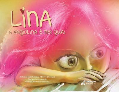 Lina la fagiolina è nei guai