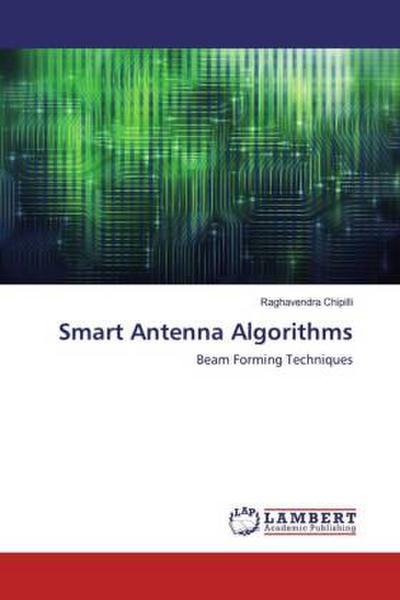 Smart Antenna Algorithms