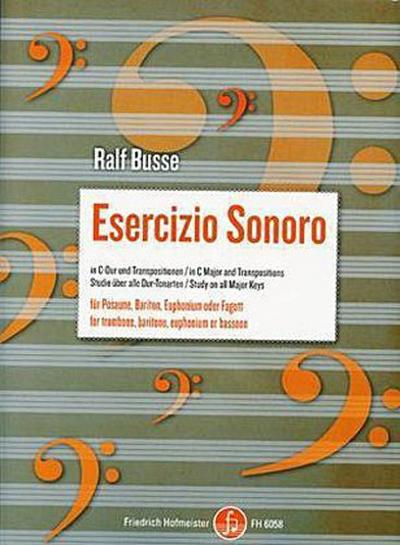 Esercizio Sonoro, für Posaune, Bariton, Euphonium, Fagott