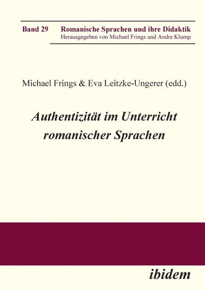Authentizität im Unterricht romanischer Sprachen