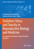 Oxidative Stress and Toxicity in Reproductive Biology and Medicine