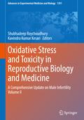 Oxidative Stress and Toxicity in Reproductive Biology and Medicine