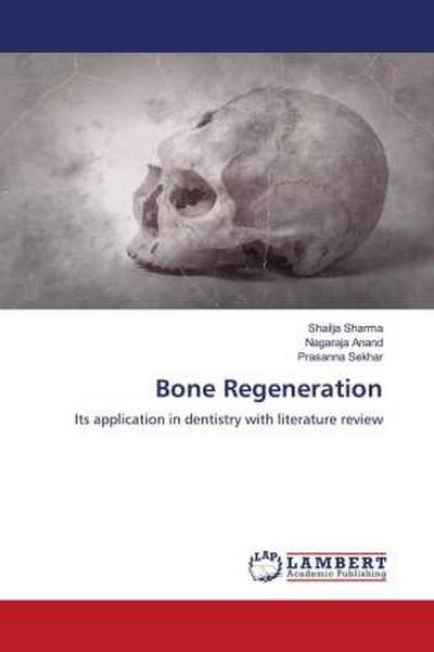 Bone Regeneration