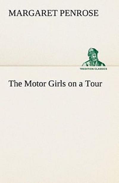 The Motor Girls on a Tour
