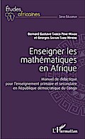 Enseigner les mathématiques en Afrique