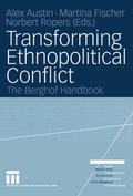 Transforming Ethnopolitical Conflict