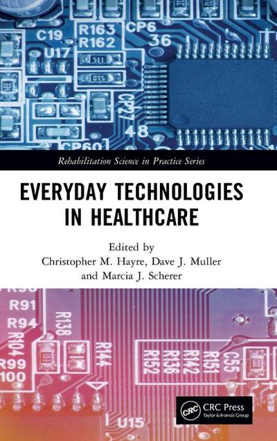 Everyday Technologies in Healthcare