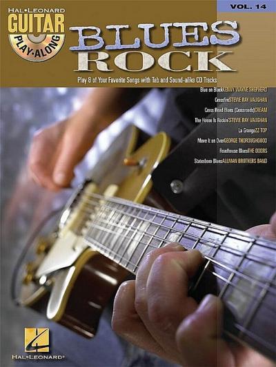 Blues Rock Guitar Play-Along Volume 14 Book/Online Audio [With CD (Audio)] - Hal Leonard Corp