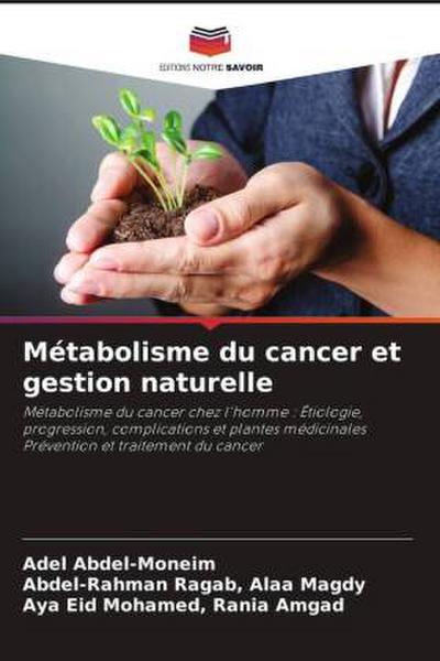 Métabolisme du cancer et gestion naturelle