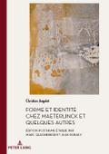 Forme et Identité chez Maeterlinck et quelques aut