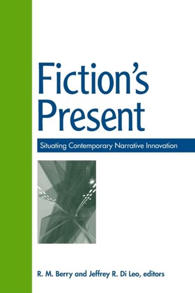 Fiction’s Present