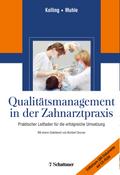 Qualitätsmanagement in der Zahnarztpraxis von Peter Kolling | Ebook