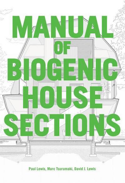 Manual of Biogenic House Sections