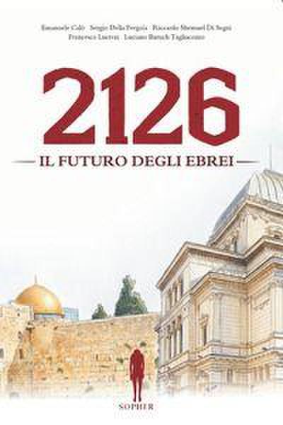 2126. Il futuro degli ebrei