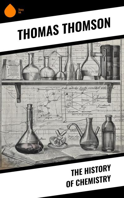 The History of Chemistry