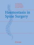 Haemostasis in Spine Surgery