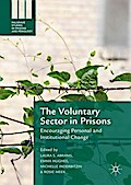 The Voluntary Sector in Prisons