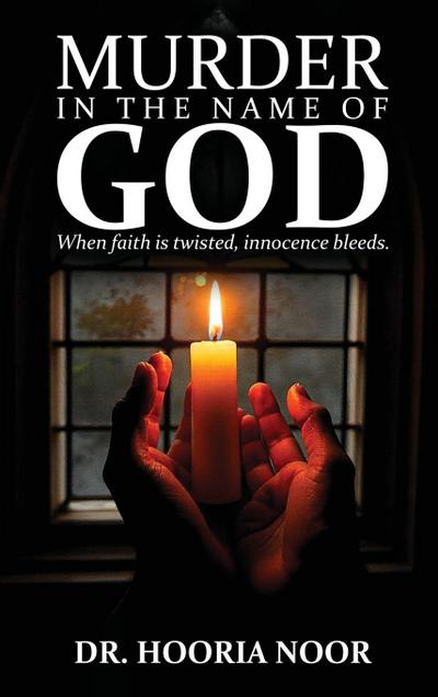 MURDER IN THE NAME OF GOD