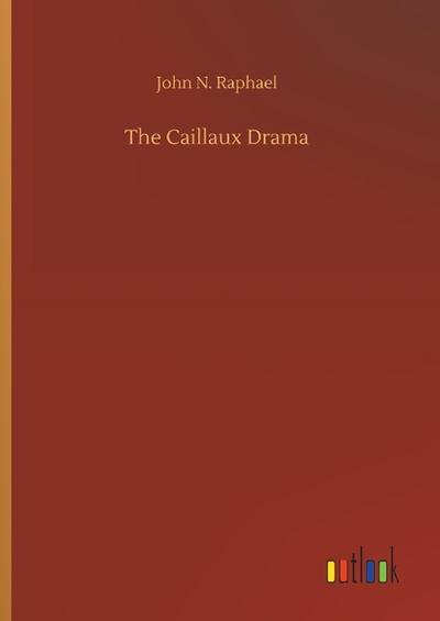 The Caillaux Drama