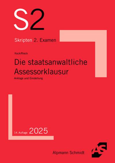 Die staatsanwaltliche Assessorklausur