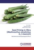 Seed Primig in Okra [Abelmoschus esculentus (L.) moench] - S. K. Yadav