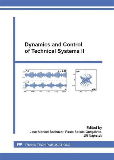 Dynamics and Control of Technical Systems II