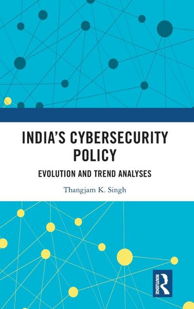 India’s Cybersecurity Policy