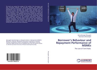 Borrower’s Behaviour and Repayment Performance of MSMEs