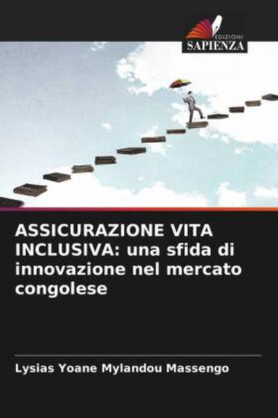 ASSICURAZIONE VITA INCLUSIVA: una sfida di innovazione nel mercato congolese