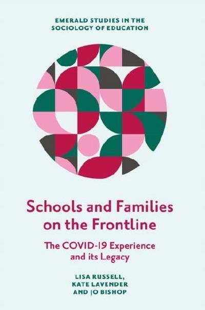 Schools and Families on the Frontline