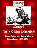 Galaxy’s Philip K Dick Collection