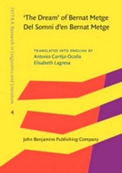 ’The Dream’ of Bernat Metge / Del Somni d’en Bernat Metge