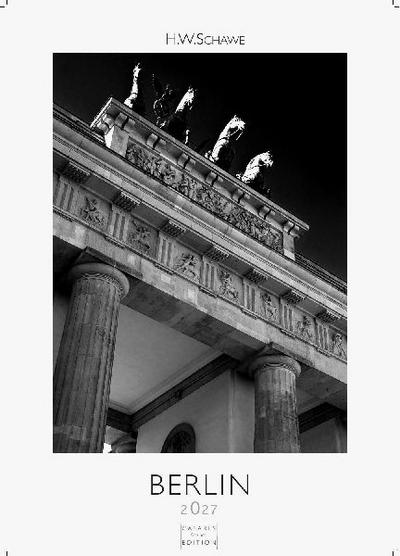 Berlin schwarz-weiss Kalender 2027 - Wandkalender | Fotokalender Deutschland 29x21cm - Eleganter Schwarz-Weiß-Print mit beeindruckenden Berlin-Motiven